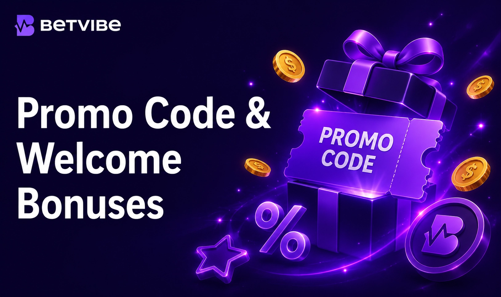 Betvibe promo code and welcome bonuses for Indian users in 2026

