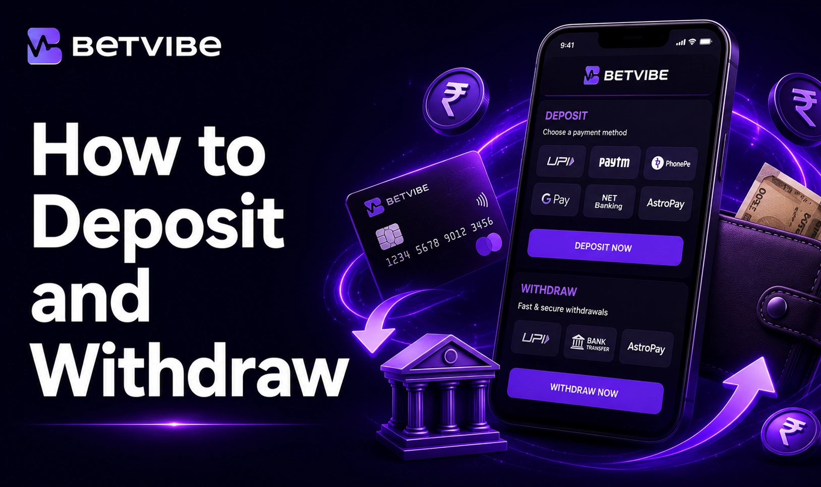 Deposits and withdrawals at Betvibe India with popular payment methods
